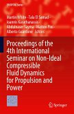 Proceedings of the 4th International Seminar on Non-Ideal Compressible Fluid Dynamics for Propulsion and Power
