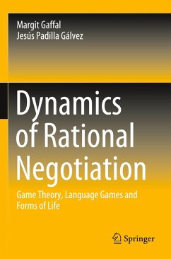 Dynamics of Rational Negotiation - Gaffal, Margit;Padilla Gálvez, Jesús