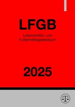 Cover Lebensmittel- und Futtermittelgesetzbuch - LFGB 2025