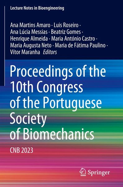 Proceedings of the 10th Congress of the Portuguese Society of Biomechanics