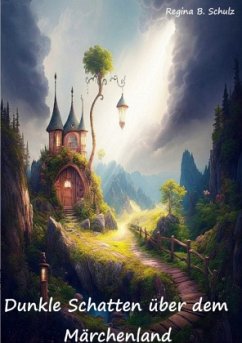 Cover Dunkle Schatten über dem Märchenland