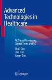 Advanced Technologies in Healthcare Advanced Technologies in Healthcare