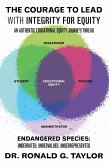 The Courage to Lead with Integrity for Equity (eBook, ePUB)