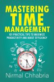 Mastering Time Management Mastering Time Management