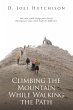 Climbing the Mountain While Walking the... - Bild 1