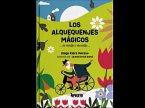 Los Aquequenjes mágicos Los Aquequenjes mágicos