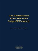 The Reminiscences of the Honorable Colgate W. Darden Jr. The Reminiscences of the Honorable Colgate W. Darden Jr.