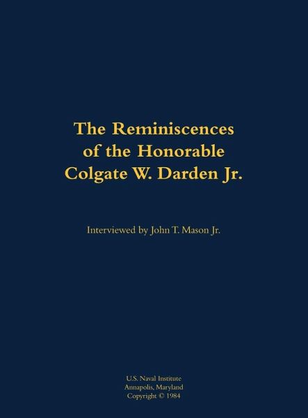 The Reminiscences of the Honorable Colgate W. Darden Jr.