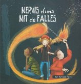 Nervis d?una nit de falles Nervis d?una nit de falles