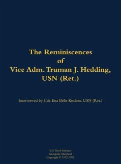 The Reminiscences of Vice Adm. Truman J. Hedding, USN (Ret.)