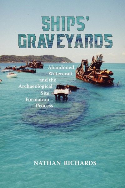 Ships' Graveyards Ships' Graveyards