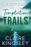Temptation Trails Temptation Trails