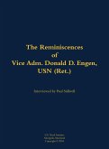 The Reminiscences of Vice Adm. Donald D. Engen, USN (Ret.)