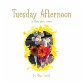 Tuesday Afternoon Tuesday Afternoon