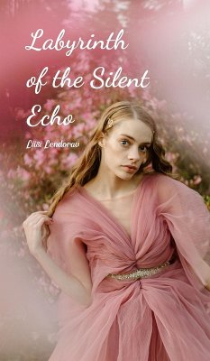 Labyrinth of the Silent Echo - Lendorav, Liisi