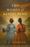 The Women of Bandit Bend The Women of Bandit Bend