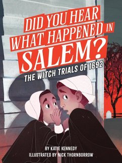 Did You Hear What Happened in Salem? - Kennedy, Katie