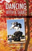 Dancing With A Giant Dancing With A Giant