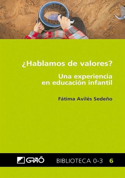 ¿Hablamos de valores?: Una experiencia en educación infantil