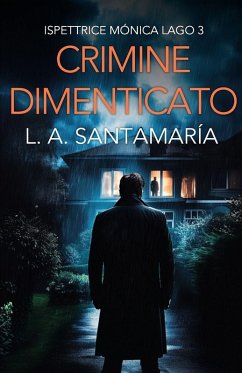 Crimine dimenticato - Santamaría, Luis A.