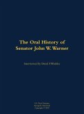 The Oral History of Senator John W. Warner, Secnav and Senator