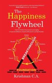 The Happiness Flywheel