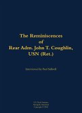 The Reminiscences of Rear Adm. John T. Coughlin, USN (Ret.)