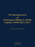 The Reminiscences of Ambassador William J. Sebald, Captain, Usnr (Ret.), Vol. I