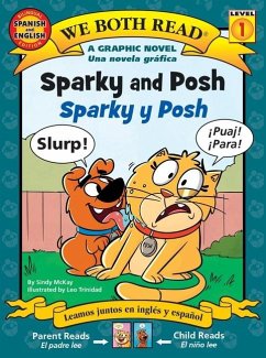 Cover We Both Read: Sparky and Posh - Sparky Y Posh (Bilingual in English and Spanish)
