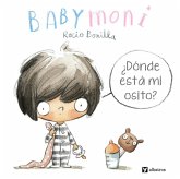 ¿Dónde Está Mi Osito? ¿Dónde Está Mi Osito?