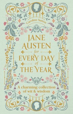 Jane Austen for Every Day of the Year - Richardson, Tara