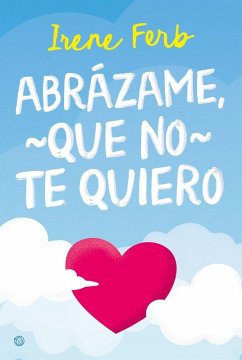 Cover Abrázame, que no te quiero