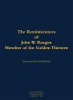 The Reminiscences of John W. Reagan,... - Bild 1