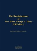 The Reminiscences of Vice Adm. George C. Dyer, USN (Ret.)