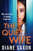 The Quiet Wife The Quiet Wife