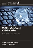 WQC - WebQuest Colaborativa
