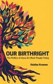 Our Birthright