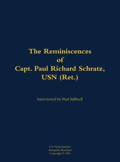 Cover The Reminiscences of Capt. Paul Richard Schratz, USN (Ret.)