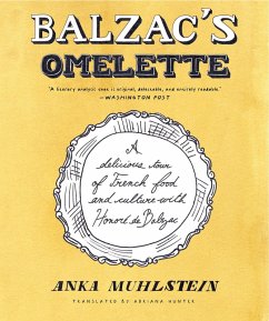 Balzac's Omelette - Muhlstein, Anka