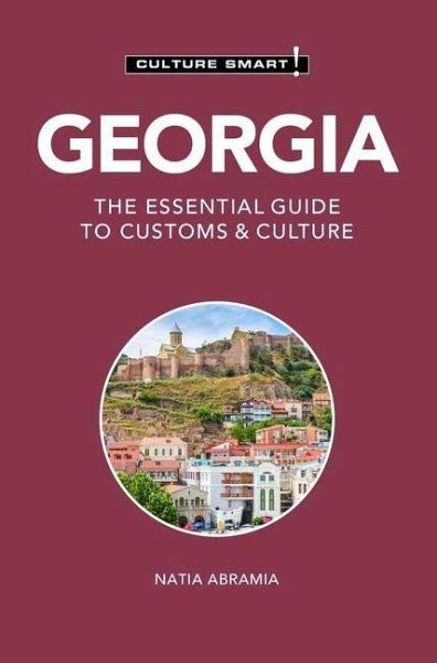 Georgia - Culture Smart!