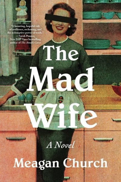 The Mad Wife The Mad Wife
