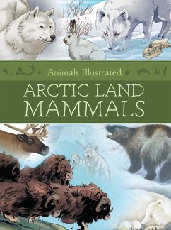 Cover Animals Illustrated: Arctic Land Mammals