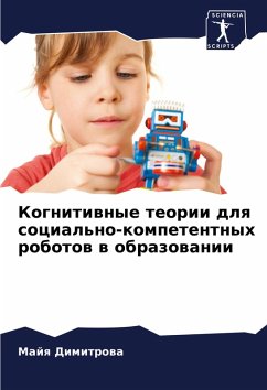 Cover Kognitiwnye teorii dlq social'no-kompetentnyh robotow w obrazowanii