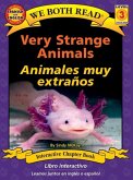 We Both Read: Very Strange Animals / Animales Muy Extraños (Bilingual in English and Spanish) We Both Read: Very Strange Animals / Animales Muy Extraños (Bilingual in English and Spanish)