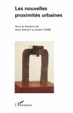 Les nouvelles proximités urbaines