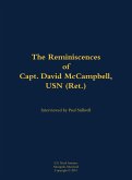 The Reminiscences of Capt. David McCampbell, USN (Ret.) The Reminiscences of Capt. David McCampbell, USN (Ret.)