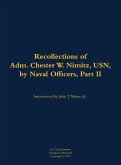The Recollections of Adm. Chester W. Nimitz, Usn, by Naval Officers, Part II