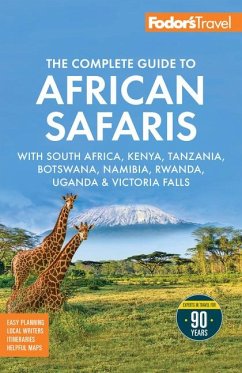 Cover Fodor's the Complete Guide to African Safaris