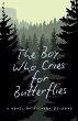 The Boy Who Cries for Butterflies - Bild 1