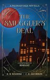 The Smuggler's Deal The Smuggler's Deal